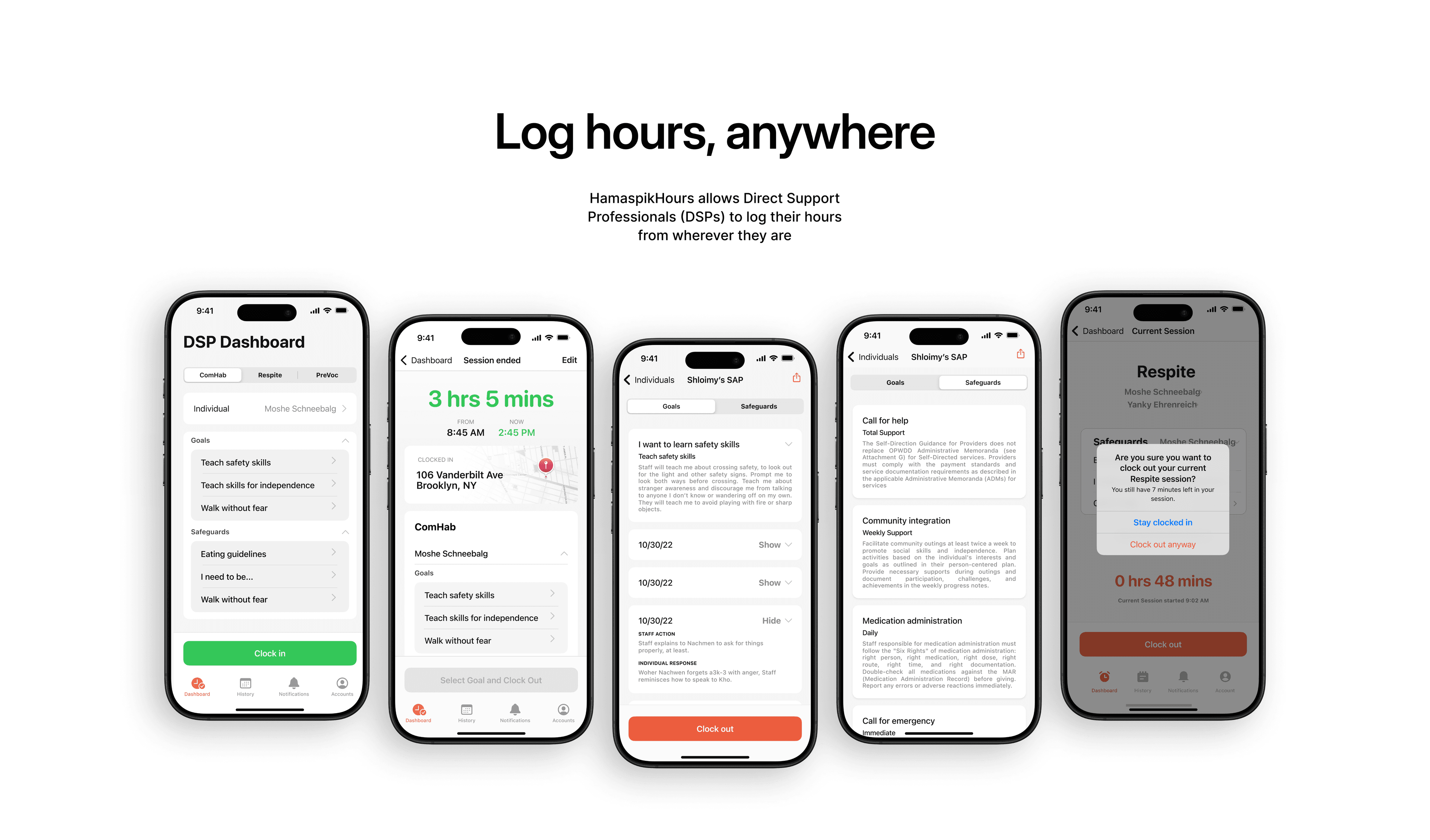 HamaspikHours allows Direct Support Professionals (DSPs) to log their hours from wherever they are